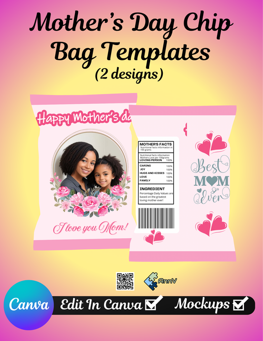 Mother’s Day Chip Bag Template