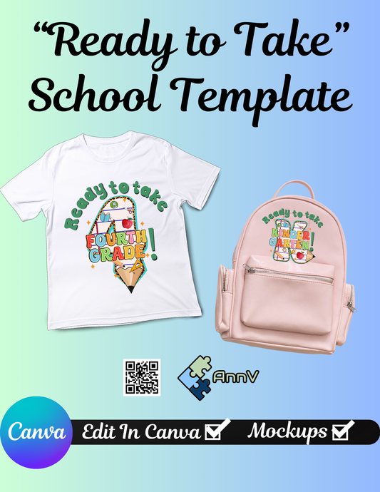 “Ready to Take” Pre-K to 5th Back to School Template Bundle