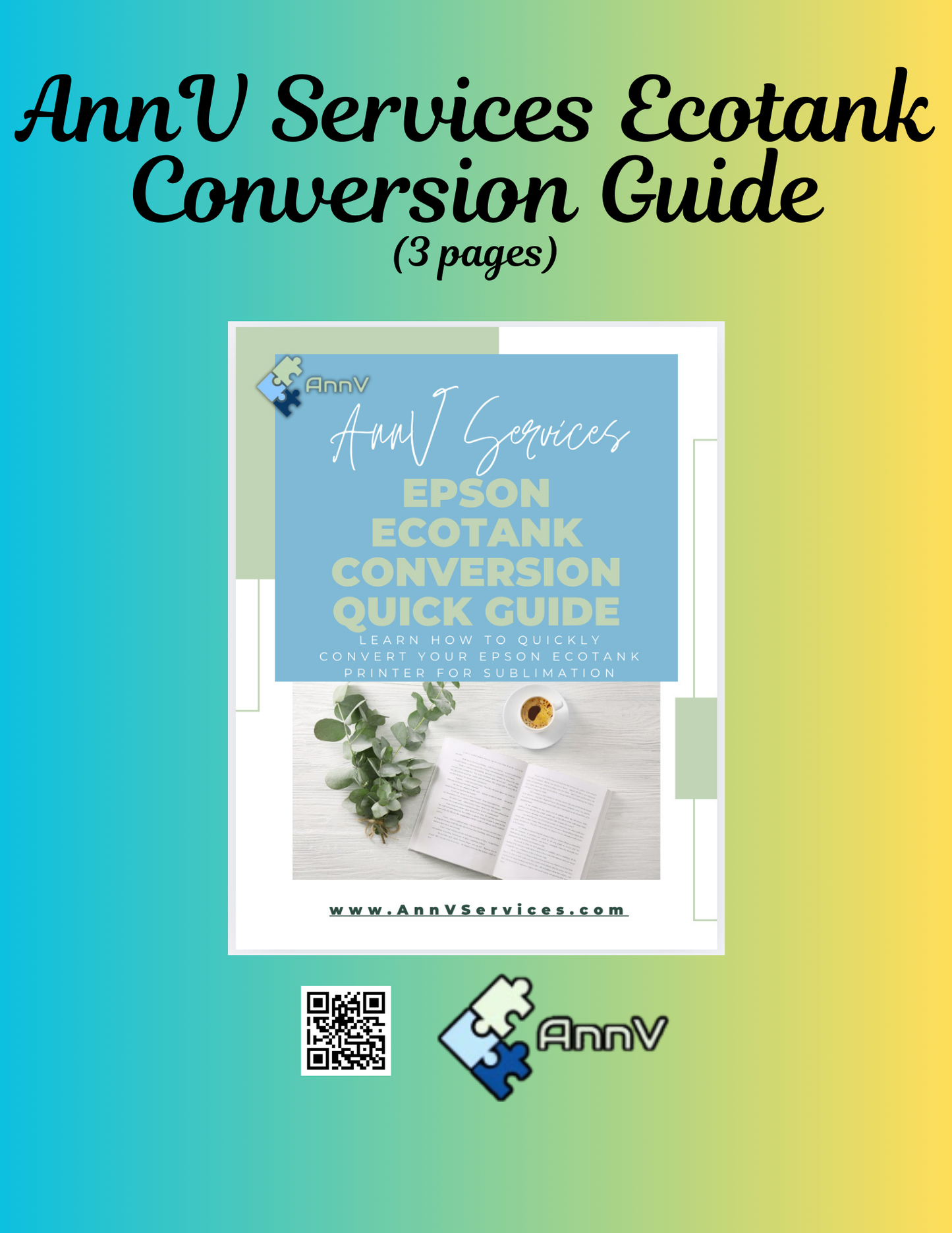 AnnV Epson Ecotank Sublimation Conversion Guide