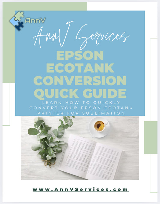 AnnV Services Epson Ecotank Conversion Guide